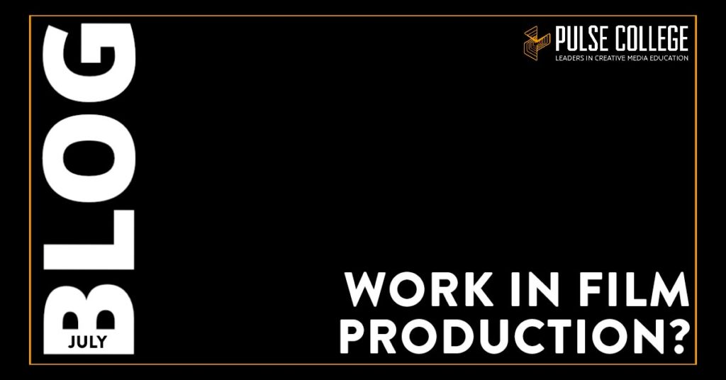 Work in Film Production?