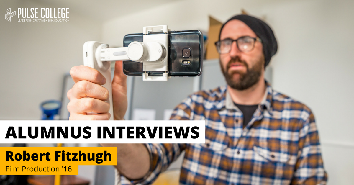 Robert Fitzhugh film production pulse college 2