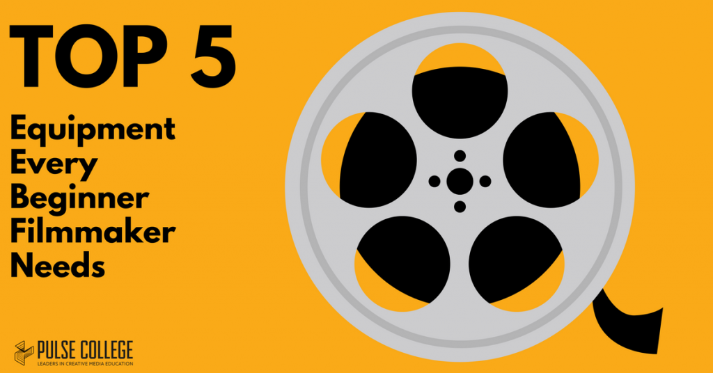 Top 5 Equipment Every Beginner Filmmaker Needs pulse college film school ireland