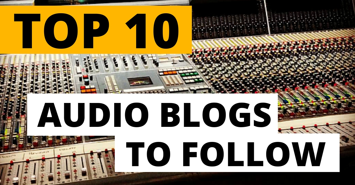 10 Music Technology Blogs to Follow