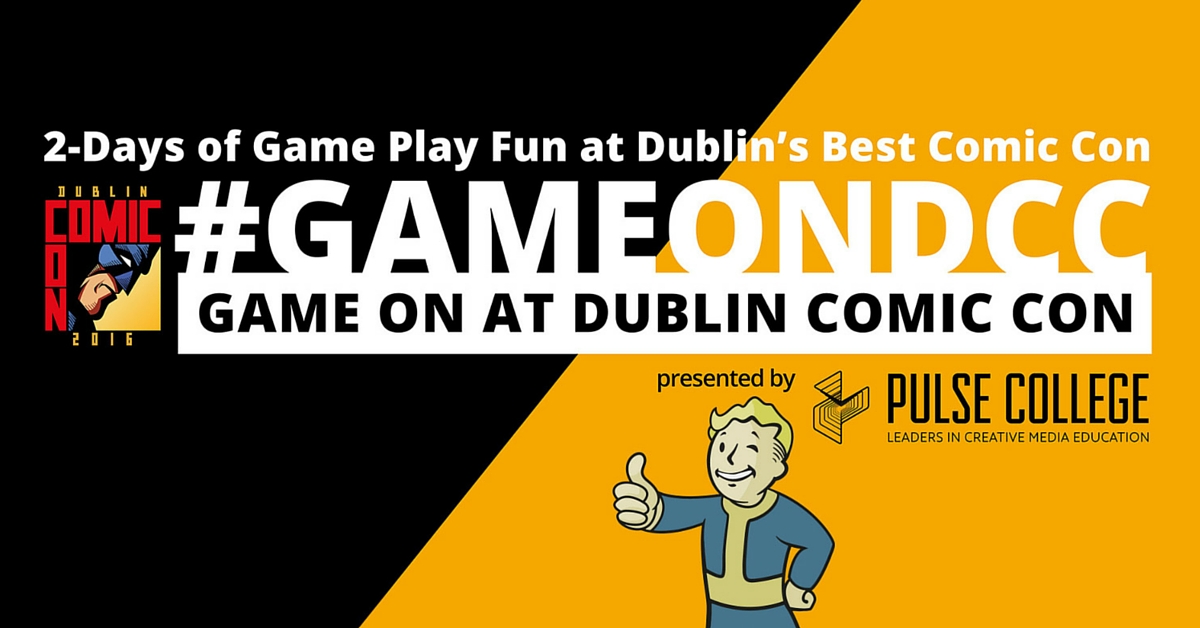 pulse college gameondcc dublin comic con